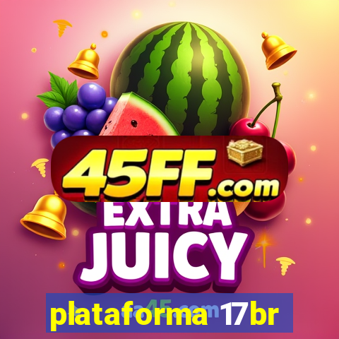 plataforma 17br